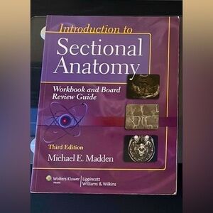 Introduction to Sectional Anatomy (WORKBOOK)